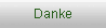 Danke